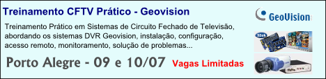 Treinamento CFTV Pr�tico GV - Porto Alegre